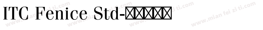 ITC Fenice Std字体转换